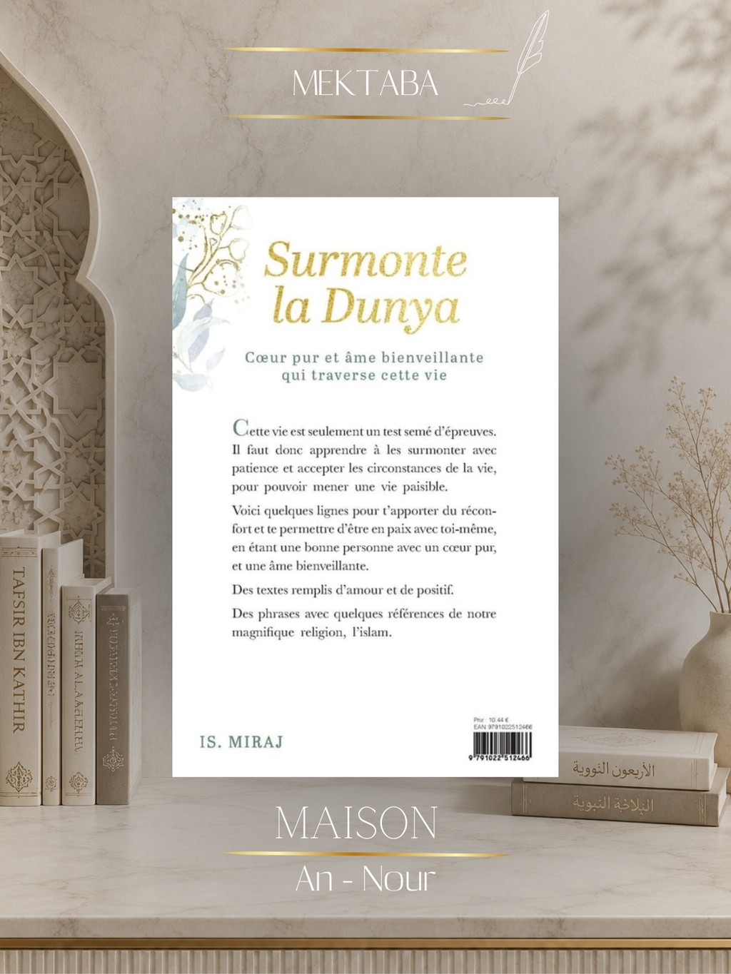 Surmonte la Dunya – Livre de Développement Spirituel Islamique - Islam Miraj